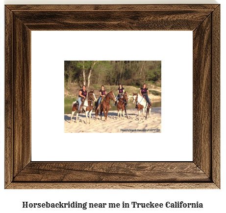 horseback riding near me in Truckee, California